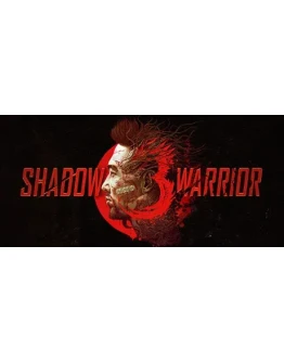Shadow Warrior 3 Deluxe - STEAM GIFT РОССИЯ