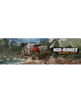 MudRunner - American Wilds Edition - STEAM GIFT РОССИЯ