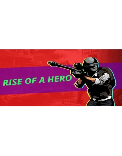 Rise Of A Hero STEAM KEY REGION FREE GLOBAL ROW