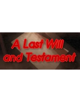 A Last Will and TESTament: Horror adventure STEAM KEY