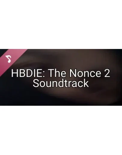 HBDIE: The Nonce 2 Soundtrack STEAM KEY REGION FREE
