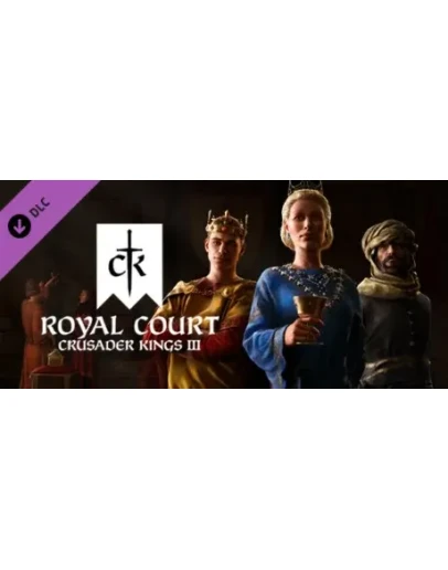 Crusader Kings III: Royal Court - DLC STEAM GIFT РОССИЯ