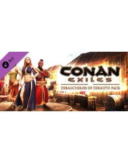 Conan Exiles - Debaucheries of Derketo Pack - DLC STEAM