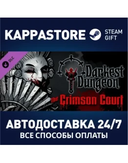 Darkest Dungeon: The Crimson Court DLC Steam Gift