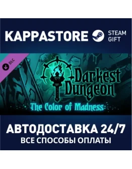 Darkest Dungeon: The Color Of Madness DLC Steam Gift
