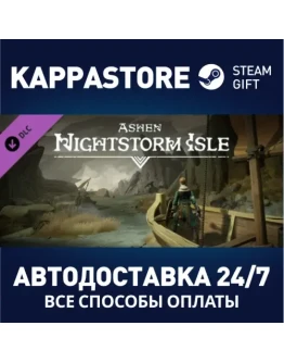 Ashen - Nightstorm Isle DLC Steam Gift Россия