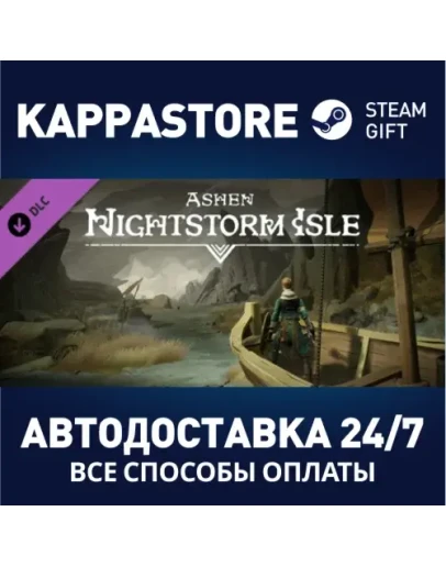 Ashen - Nightstorm Isle DLC Steam Gift Россия