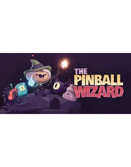 The Pinball Wizard АВТОДОСТАВКА STEAM GIFT РОССИЯ