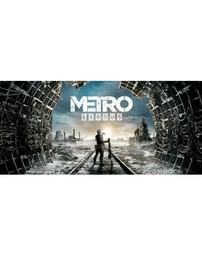 Metro Exodus (ORIGINAL + ENHANCED) STEAM КЛЮЧ / РФ+СНГ
