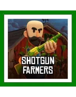 Shotgun Farmers+ 25 ИгрSteam0 КартыАКЦИЯ