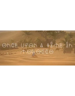 ONCE UPON A TIME IN MOROCCO STEAM KEY REGION GLOBAL+ ONCE UPON A TIME IN MOROCCO STEAM KEY REGION GLOBAL+