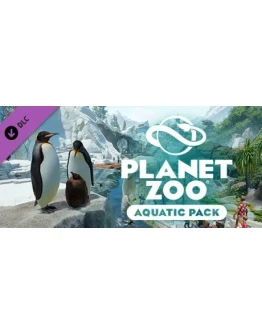 Planet Zoo: Aquatic Pack DLC Steam Gift Россия Planet Zoo: Aquatic Pack DLC Steam Gift Россия