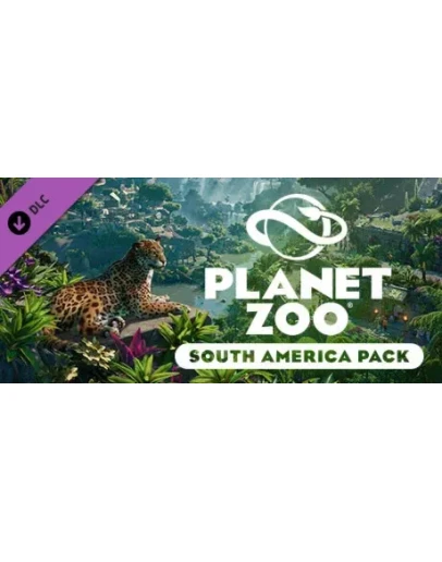 Planet Zoo: South America Pack DLC Steam Gift Россия