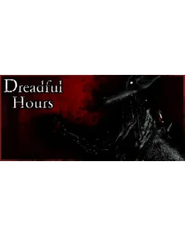 Dreadful Hours STEAM KEY REGION FREE GLOBAL ROW +GIFT
