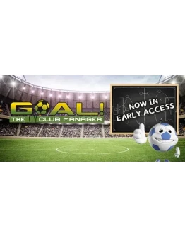 GOAL! The Club Manager АВТОДОСТАВКА STEAM GIFT РОССИЯ GOAL! The Club Manager АВТОДОСТАВКА STEAM GIFT РОССИЯ