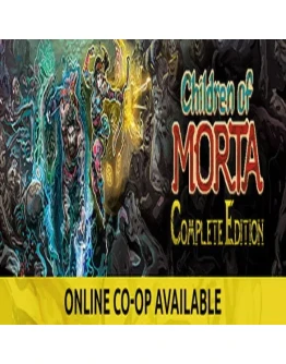 Children of Morta: Complete Edition Steam key / РФ+Мир