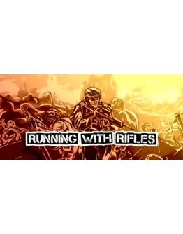 RUNNING WITH RIFLES - STEAM GIFT РОССИЯ