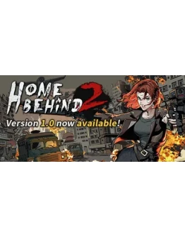 Home Behind 2 - STEAM GIFT РОССИЯ