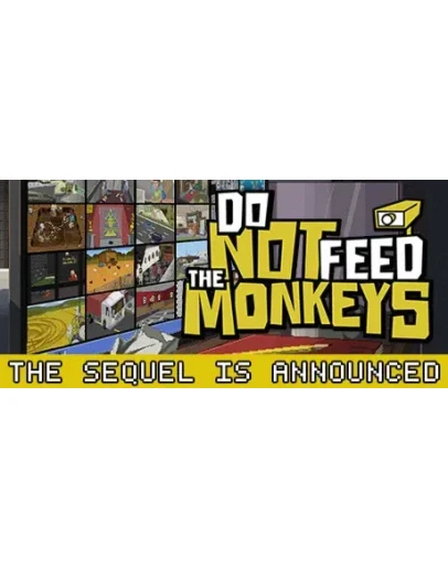 Do Not Feed The Monkeys - STEAM GIFT РОССИЯ