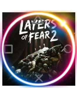 Layers of Fear 2 (PS4/PS5/RU) П3 - Активация