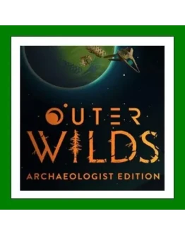 Outer Wilds - Archaeologist Edition30 ИгрSteam Outer Wilds - Archaeologist Edition30 ИгрSteam