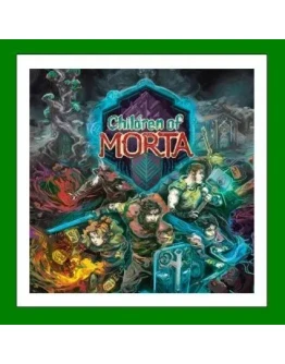 Children of MortaSteam+ 15 Игр0 КартыАКЦИЯ