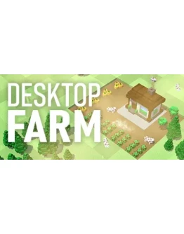 Desktop Farm АВТОДОСТАВКА STEAM GIFT RU Desktop Farm АВТОДОСТАВКА STEAM GIFT RU