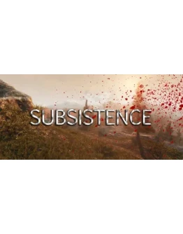 Subsistence - STEAM GIFT РОССИЯ