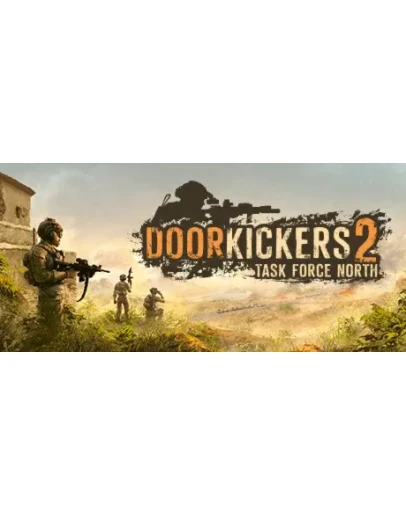 Door Kickers 2 - STEAM GIFT РОССИЯ