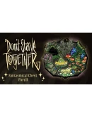 Don't Starve Together: Fantasmical Chest, Part II