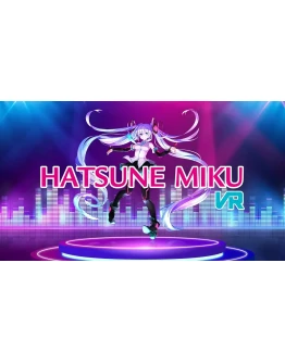 Hatsune Miku VR Global STEAM КЛЮЧ GLOBAL + GIFT