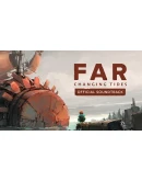 FAR: Changing Tides Official Soundtrack STEAMRU АВТО