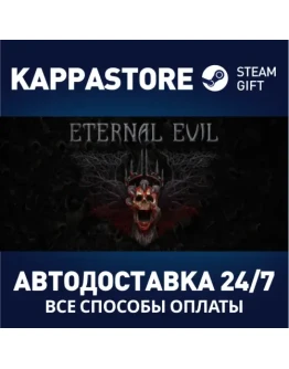 Eternal Evil Steam Gift Россия