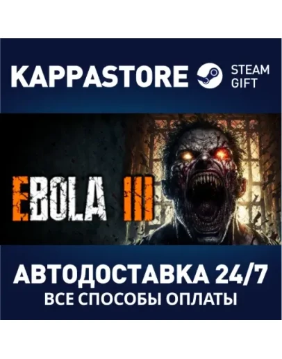 EBOLA 3 Steam Gift Россия