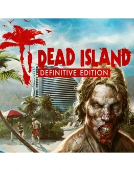 DEAD ISLAND DEFINITIVE EDITION STEAM КЛЮЧ