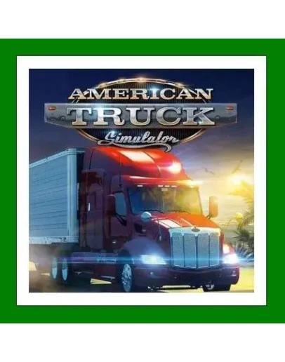 American Truck Simulator + 14 DLC - Steam + 35 Игр