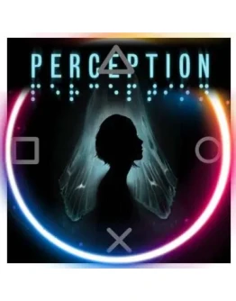 Perception (PS4/PS5/RU) П3 - Активация