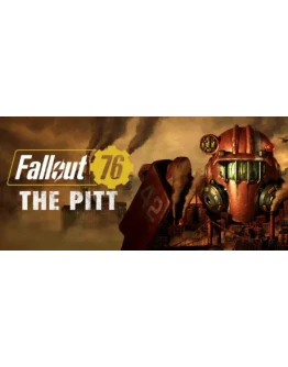 Fallout 76: The Pitt Deluxe Edition. STEAM-ключ Россия
