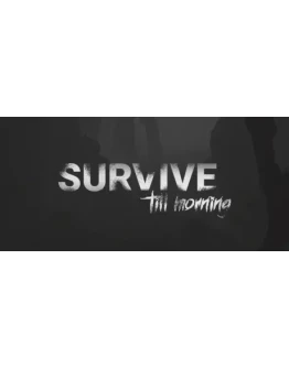 Survive Till Morning АВТОДОСТАВКА STEAM GIFT РОССИЯ Survive Till Morning АВТОДОСТАВКА STEAM GIFT РОССИЯ