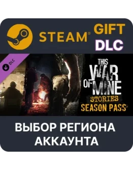 This War of Mine: Stories - Season PassSteam Gift