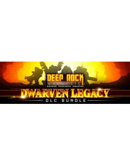 Deep Rock Galactic: Dwarven Legacy Edition. STEAM-клю