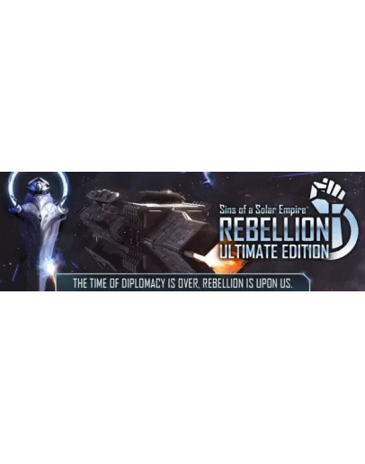 Sins of a Solar Empire: Rebellion Ultimate STEAM