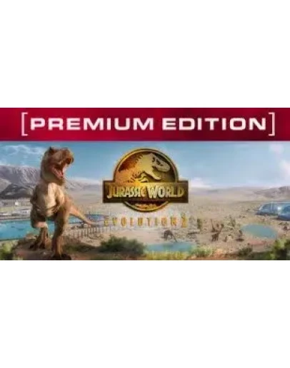 Jurassic World Evolution Premium Edition. STEAM-ключ