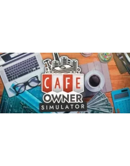 Cafe Owner Simulator АВТОДОСТАВКА STEAM GIFT RUSSIA