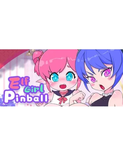 Elf Girl Pinball АВТОДОСТАВКА STEAM РОССИЯ