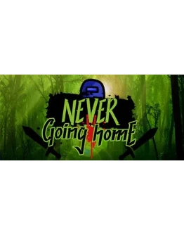 Never Going Home (GLOBAL KEY)
