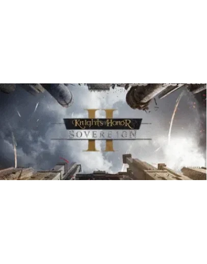 Knights of Honor II Sovereign STEAM GIFT РОССИЯ
