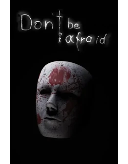 Don't Be Afraid Xbox One & Xbox Series XS активация Don't Be Afraid Xbox One & Xbox Series XS активация