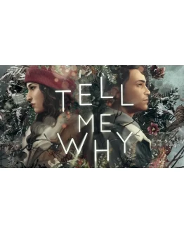 TELL ME WHY: CHAPTERS 1-3 XBOX ONE / XSКЛЮЧ TELL ME WHY: CHAPTERS 1-3 XBOX ONE / XSКЛЮЧ