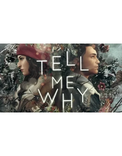 TELL ME WHY: CHAPTERS 1-3 XBOX ONE / XSКЛЮЧ